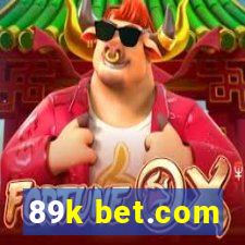 89k bet.com